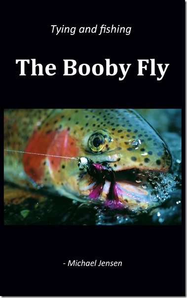 Tying and fishing the Booby Fly